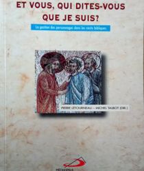 ET VOUS, QUI DITES - VOUS QUE JE SUIS?